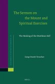 The Sermon on the Mount and Spiritual Exercises: The Making of the Matthean Self