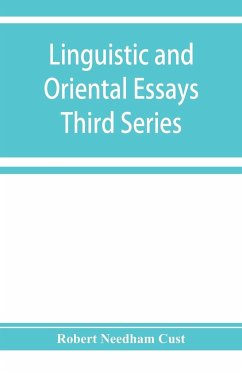 Linguistic and oriental essays. Written from the year 1840 to 1903 - Needham Cust, Robert