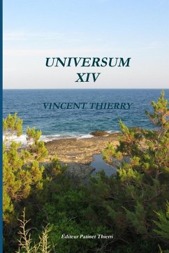 UNIVERSUM XIV - Thierry, Vincent
