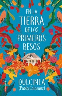 En La Tierra de Los Primeros Besos / In the Land of the First Kisses - Dulcinea (Paola Calasanz)