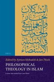 Philosophical Theology in Islam: Later Ashʿarism East and West