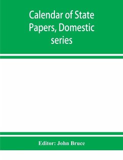 Calendar of State Papers, Domestic series, of the reign of Charles I 1629-1631