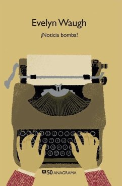 Noticia Bomba! -V2* - Waugh, Evelyn