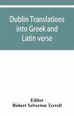 Dublin translations into Greek and Latin verse