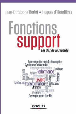 Fonctions support: Les clés de la réussite - Berlot, Jean-Christophe; Heudières (D'), Hugues