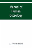 Manual of human osteology