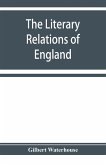 The literary relations of England and Germany in the seventeenth century