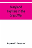 Maryland fighters in the Great War