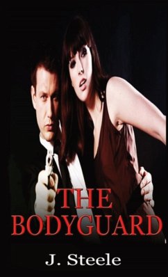 The Bodyguard - Steele, J.
