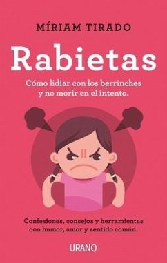 Rabietas - Tirado, Miriam