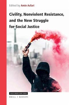 Civility, Nonviolent Resistance, and the New Struggle for Social Justice