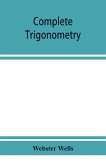 Complete trigonometry