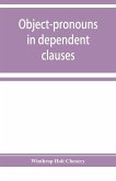 Object-pronouns in dependent clauses. A study in old Spanish word-order