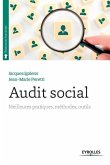 Audit social: Meilleures pratiques, méthodes, outils