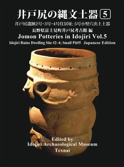 Jomon Potteries in Idojiri Vol.5 - Idojiri Archaeological Museum