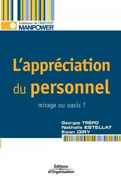 L'appréciation du personnel: Mirage ou oasis ? - Trépo, Georges; Estellat, Nathalie; Oiry, Ewan