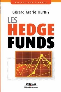 Les Hedge Funds - Henry Gérard Marie