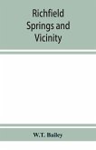 Richfield Springs and vicinity. Historical, biographical, and descriptive