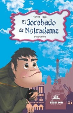 El jorobado de Notre Dame - Hugo, Victor