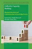 Collective Capacity Building: Shaping Education and Communication in Knowledge Society