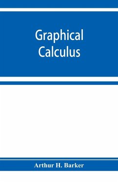 Graphical Calculus - H. Barker, Arthur