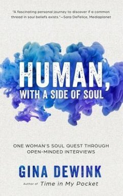 Human, with a Side of Soul (eBook, ePUB) - Dewink, Gina