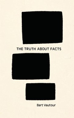 The Truth about Facts - Vautour, Bart