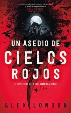 Un Asedio de Cielos Rojos - London, Alex