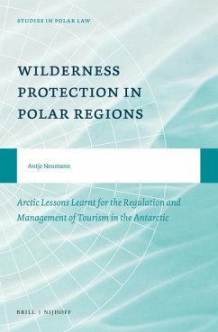 Wilderness Protection in Polar Regions - Neumann, Antje