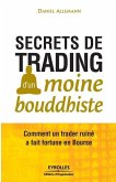Secrets de trading d'un moine bouddhiste