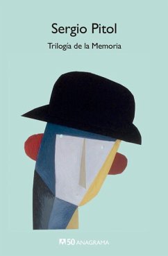 Trilogia de la Memoria -V2* - Pitol, Sergio