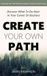 Create Your Own Path - Bild 1