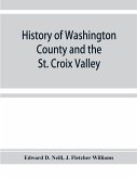 History of Washington County and the St. Croix Valley