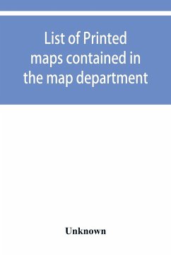 List of printed maps contained in the map department - Unknown