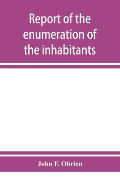 Report of the enumeration of the inhabitants of the state of New York, June 1, 1905 - F. Obrien, John