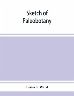 Sketch of paleobotany - F. Ward, Lester