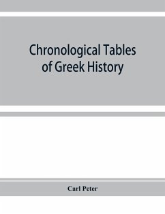 Chronological tables of Greek history - Peter, Carl