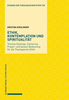 Ethik, Kontemplation und Spiritualität (eBook, PDF) - Kieslinger, Kristina