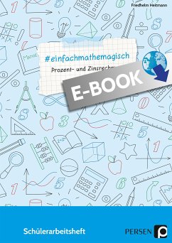 #einfachmathemagisch - Prozent- und Zinsrechnung (eBook, PDF) - Heitmann, Friedhelm