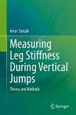 Measuring Leg Stiffness During Vertical Jumps (eBook, PDF)
