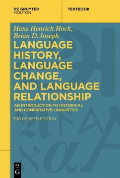 Language History, Language Change, and Language Relationship (eBook, PDF) - Hock, Hans Henrich; Joseph, Brian D.