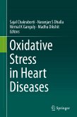 Oxidative Stress in Heart Diseases (eBook, PDF)
