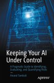Keeping Your AI Under Control (eBook, PDF)