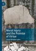 Moral Injury and the Promise of Virtue (eBook, PDF)