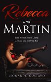 Rebecca und Martin (eBook, ePUB)