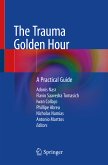 The Trauma Golden Hour (eBook, PDF)