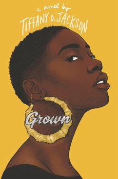 Grown (eBook, ePUB) - Jackson, Tiffany D.