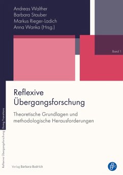 Reflexive Übergangsforschung (eBook, PDF)