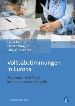 Volksabstimmungen in Europa (eBook, PDF) - Wagner, Neelke; Rehmet, Frank; Weber, Tim Willy