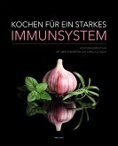 Kochen für ein starkes Immunsystem (eBook, PDF)